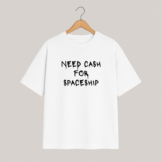 T-shirt oversize COSMIC OUTLAWS "Need cash for spaceship"