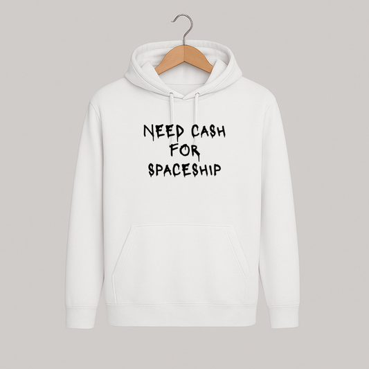 Hoodie COSMIC OUTLAWS "Need cash for spaceship"